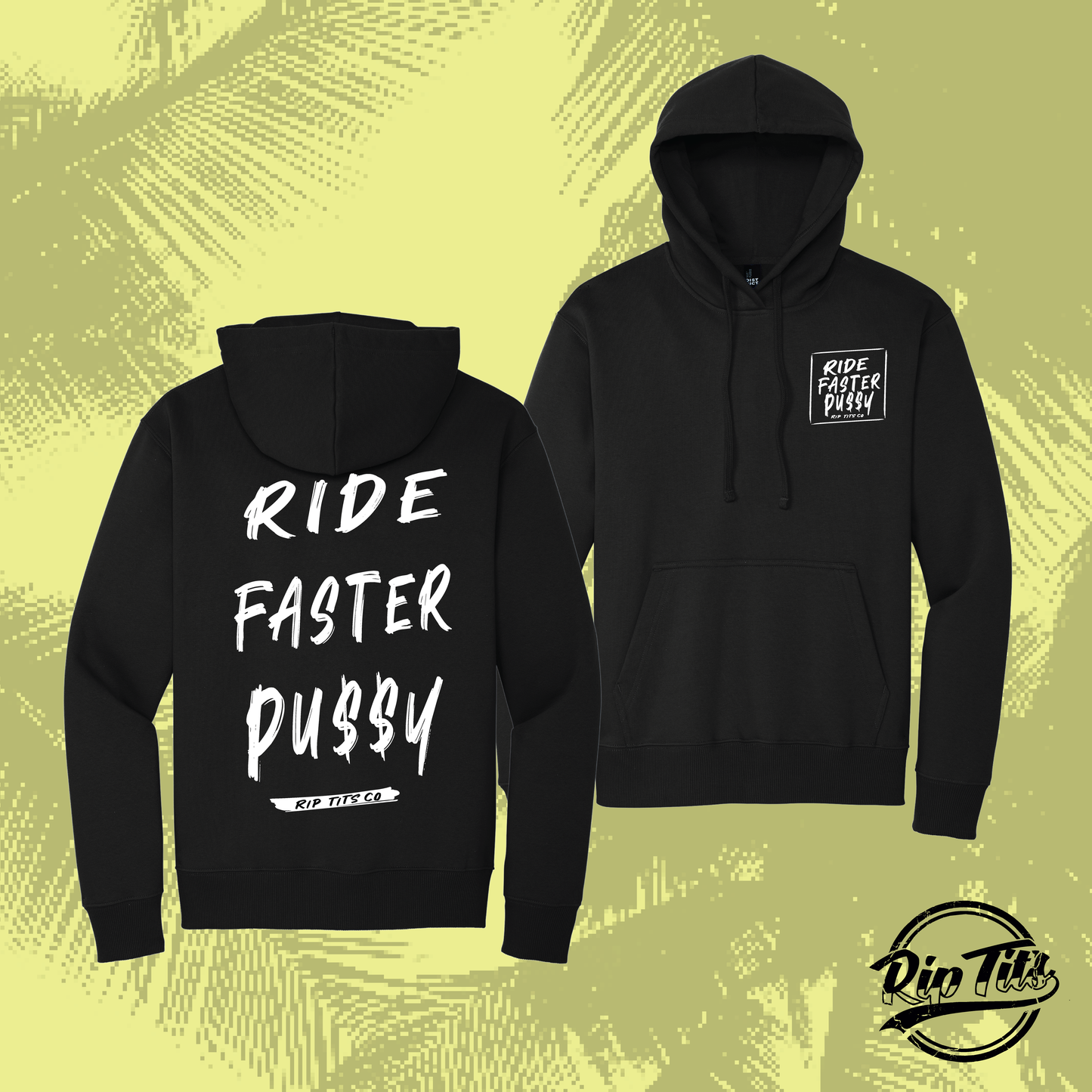 Ride faster pussy hoodie