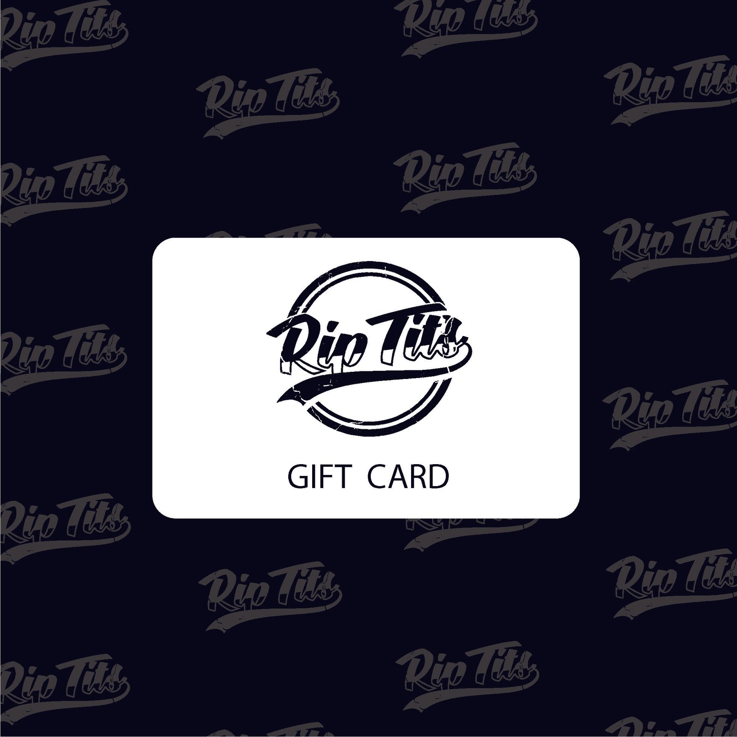 RIP TITS GIFT CARD